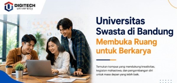 thumbnail article digitech :Universitas Swasta di Bandung Membuka Ruang untuk Berkarya