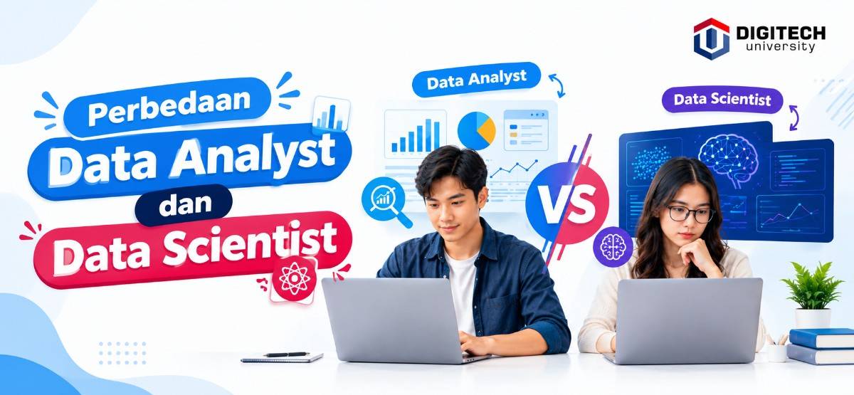Perbedaan Data Analyst dan Data Scientist: Universitas Swasta di Bandung